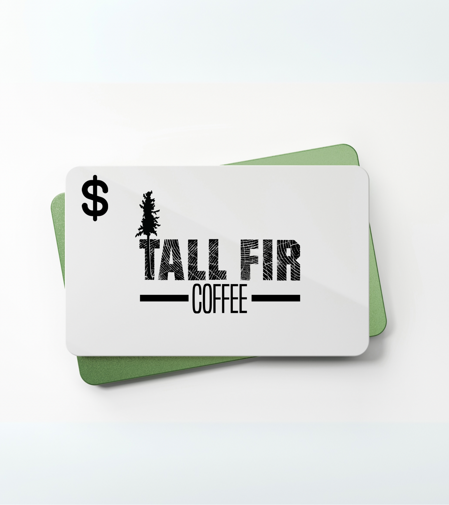 Tall Fir Coffee *Website Use Only* Gift Card